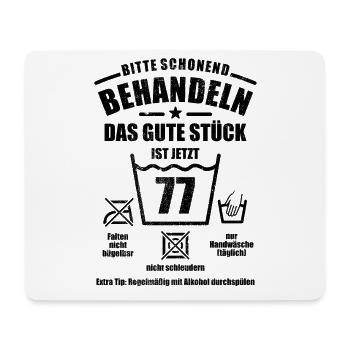 Schonend behandeln - 77. Geburtstag Geschenk - Mousepad (Querformat) - Weiß - Vorne