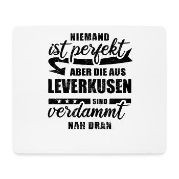 Niemand ist perfekt - Leverkusen - Spruch - Mousepad (Querformat) - Weiß - Vorne