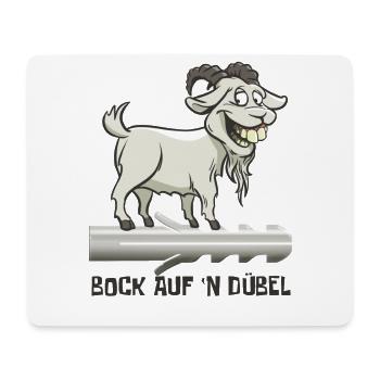 Bock auf 'n Dübel - Kiffen - Mousepad (Querformat) - Weiß - Vorne