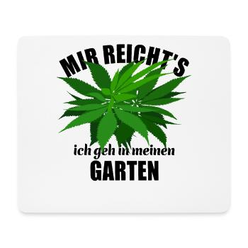 Mir reicht's ich geh in meinen Garten - Hanf - Mousepad (Querformat) - Weiß - Vorne