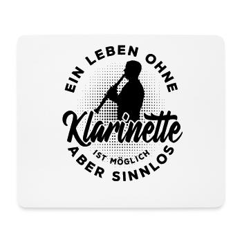 Ein Leben ohne Klarinette ist möglich aber sinnlos - Mousepad (Querformat) - Weiß - Vorne