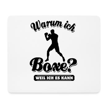 Warum ich Boxe? Weil ich es kann - Spruch - Mousepad (Querformat) - Weiß - Vorne