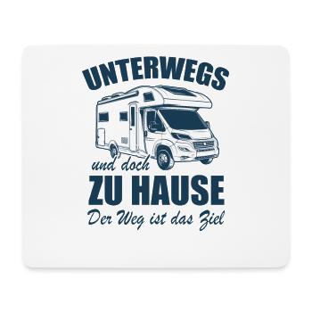 Camper - Unterwegs zu Hause, Camping - Spruch - Mousepad (Querformat) - Weiß - Vorne