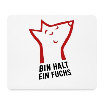 Bin halt ein Fuchs - schlau, cool & clever - Mousepad (Querformat) - Weiß - Vorne