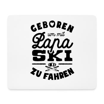 Geboren um mit Papa Ski zu fahren - Mousepad (Querformat) - Weiß - Vorne