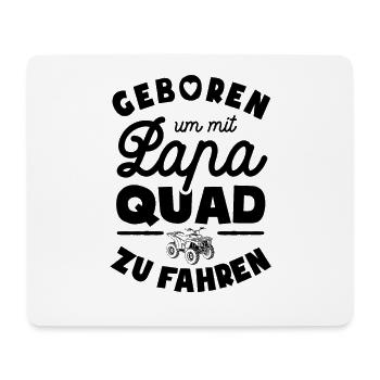 Geboren um mit Papa Quad zu fahren - Mousepad (Querformat) - Weiß - Vorne