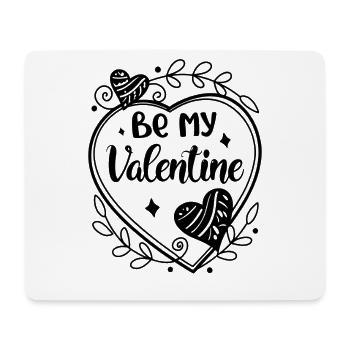 Be my Valentine - Amour - Cadeau - Tapis de souris (format paysage) - blanc - Devant