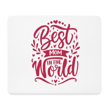 Meilleure Maman du Monde - Fête des Mères - Dire - Tapis de souris (format paysage) - blanc - Devant
