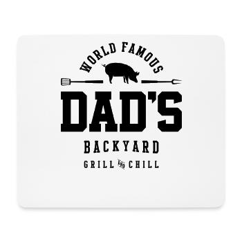 World Famous Dad's Backyard Grill And Chill BBQ - Mouse Pad (horizontal) - white - Front