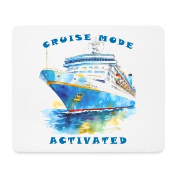 Cruise mode activated - Cruising Vacation - Mouse Pad (horizontal) - white - Front