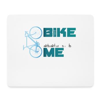 bike with me Fahrrad Rad bmx MTB Rennrad blau Team - Mouse Pad (horizontal) - white - Front