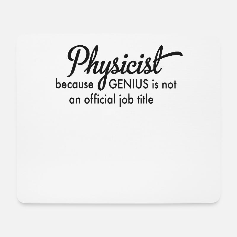 Physiker - Mousepad (Querformat) - Weiß