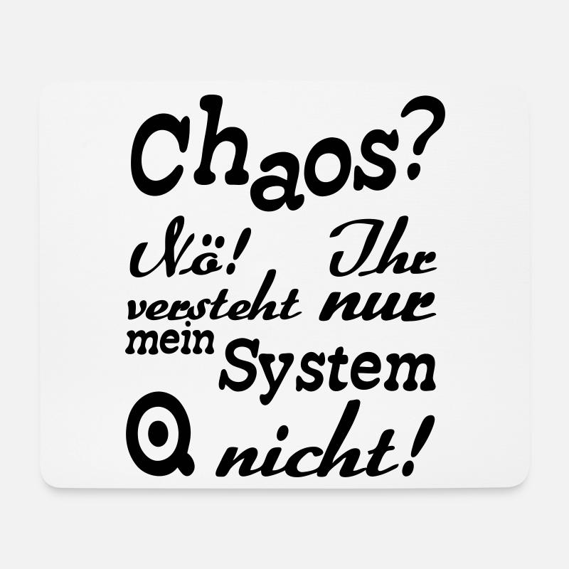 Chaos? Nö! - Fun, ADHS, Sprüche, Geschenk - Mousepad (Querformat) - Weiß