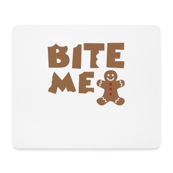 bite me - Mouse Pad (horizontal) - white - Front
