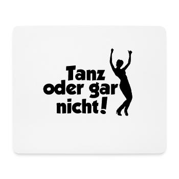 Tanz Tanzen Tänzer Tanzshirt Geschenkshirt tanzen - Mousepad (Querformat) - Weiß - Vorne