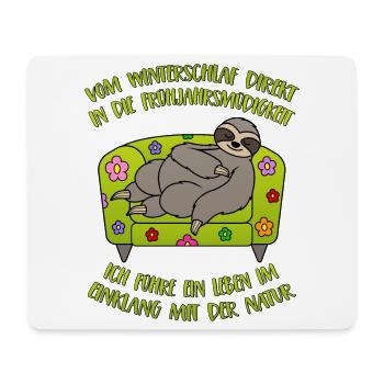 Sloth hibernating spring fatigue saying - Mouse Pad (horizontal) - white - Front
