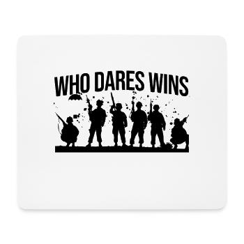 Who Dares Wins – Elite Military Silhouettes - Mouse Pad (horizontal) - white - Front
