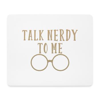 Talk Nerdy To Me - Mousepad (Querformat) - Weiß - Vorne