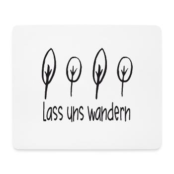 Wandern - Lass Uns Wandern - Mousepad (Querformat) - Weiß - Vorne