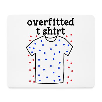Machine Learning Overfitted T-Shirt - Mousepad (Querformat) - Weiß - Vorne