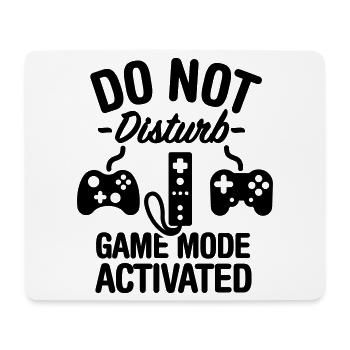 Do not disturb game mode activated - Mouse Pad (horizontal) - white - Front