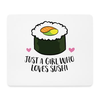 Just a Girl Who Loves Sushi Japanese Sushi Lover - Mouse Pad (horizontal) - white - Front
