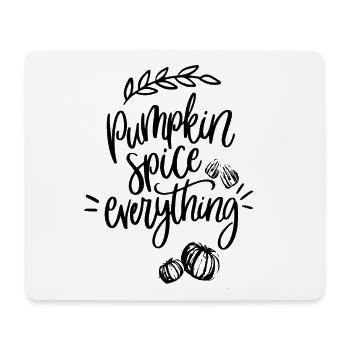 Pumpkin Spice Everything - Mousepad (Querformat) - Weiß - Vorne