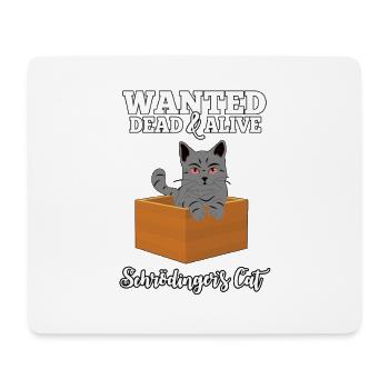 Wanted : Schrödinger’s Cat - Dead &Alive Geschenk - Tapis de souris (format paysage) - blanc - Devant