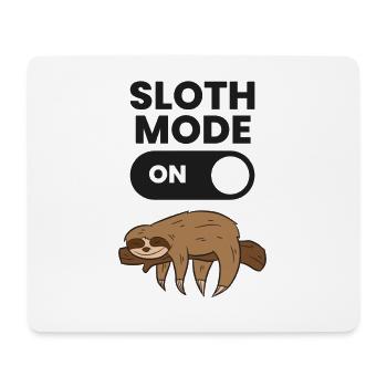 Lazy Sloth Tired Sloth Funny Sloth Mode On - Mouse Pad (horizontal) - white - Front