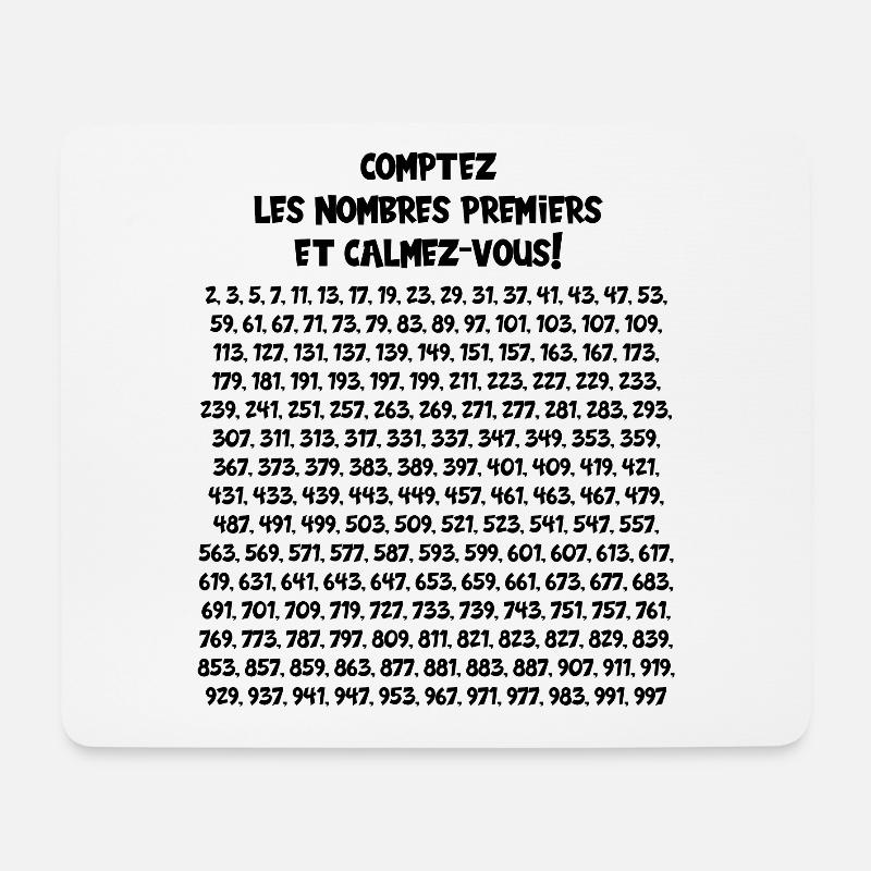 Zählen Sie die Primzahlen und beruhigen Sie sich! - Mousepad (Querformat) - Weiß