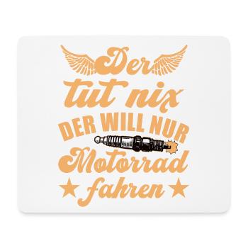 He just wants to ride a biker - Mouse Pad (horizontal) - white - Front