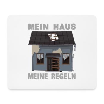 Mein Haus Meine Regeln - Mousepad (Querformat) - Weiß - Vorne