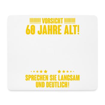 60. Geburtstag Lustiger Spruch - Mousepad (Querformat) - Weiß - Vorne
