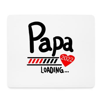 Papa Loading 2022 - Mousepad (Querformat) - Weiß - Vorne