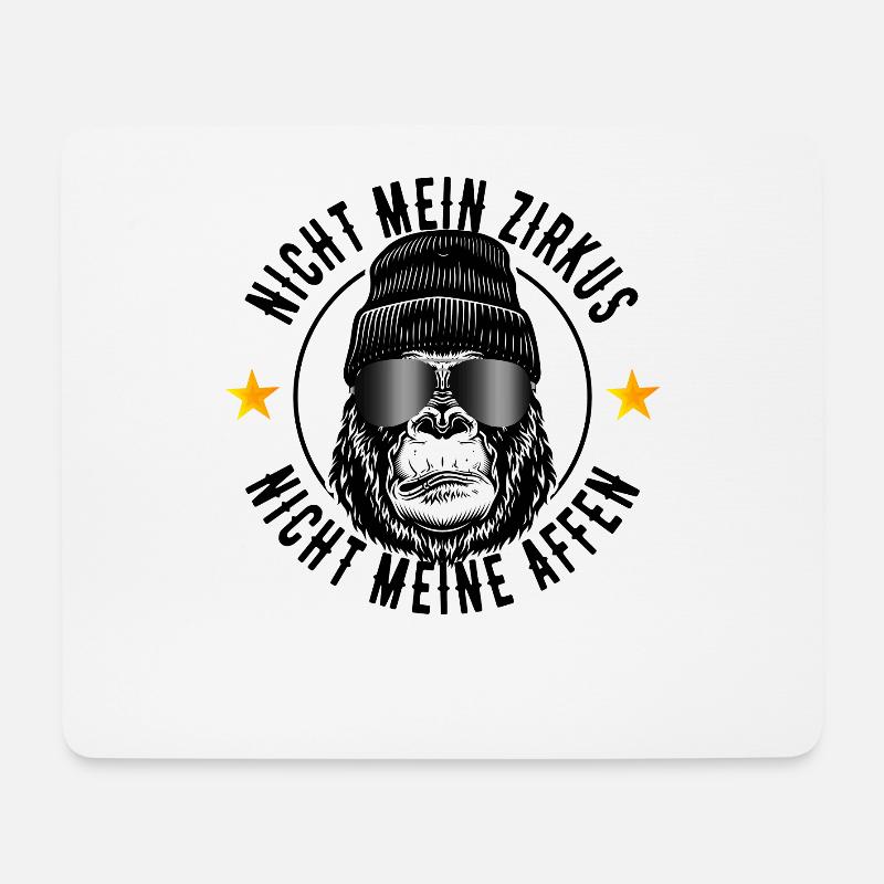 Nicht Mein Zirkus Nicht Meine Affen Cooler Spruch - Mousepad (Querformat) - Weiß