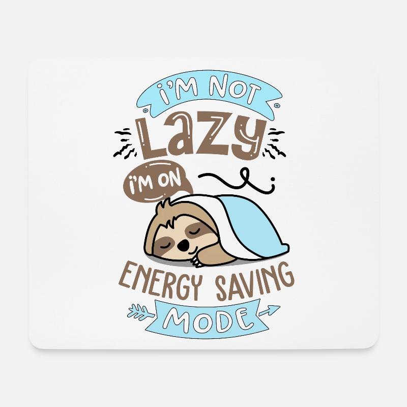 Ich bin nicht faul im Energiesparmodus - Mousepad (Querformat) - Weiß