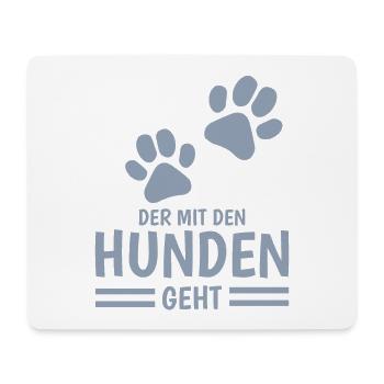 Hund und Herrchen Sprüche - Mousepad (Querformat) - Weiß - Vorne