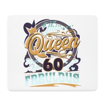 60th birthday 60 years Women Ladies Queen - Mouse Pad (horizontal) - white - Front