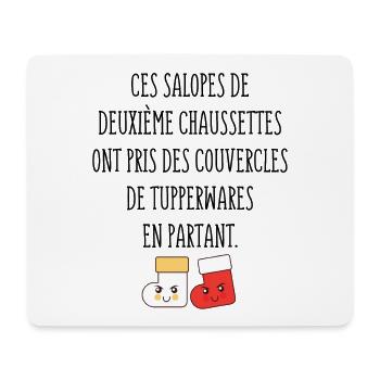 Ces Salopes de Deuxième Chaussettes - Humour noir - Tapis de souris (format paysage) - blanc - Devant
