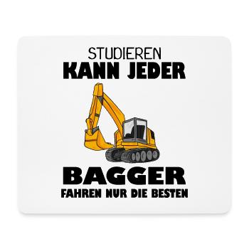 Bagger Baggerfahrer Spruch - Mousepad (Querformat) - Weiß - Vorne
