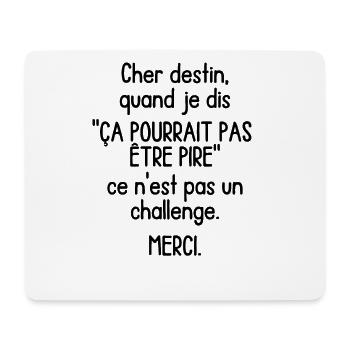 Cher Destin - Humour - Tapis de souris (format paysage) - blanc - Devant