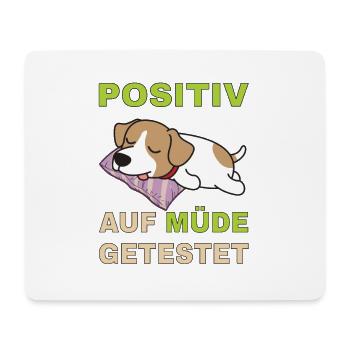 Positiv auf Müde getestet Jack Russel - Mousepad (Querformat) - Weiß - Vorne