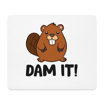 Beaver Dam It Love Beavers - Mouse Pad (horizontal) - white - Front