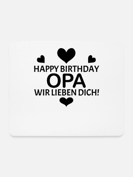 Happy Birthday Opa - Mousepad (Querformat) - Weiß