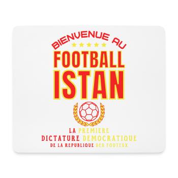 Bienvenue au FOOTBALLISTAN - Humour Football - Tapis de souris (format paysage) - blanc - Devant