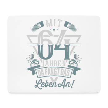 64. Geburtstag Da Fängt Das Leben An - Mousepad (Querformat) - Weiß - Vorne