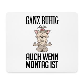 Montag Spruch Yoga - Yorkshire Terrier - Mousepad (Querformat) - Weiß - Vorne