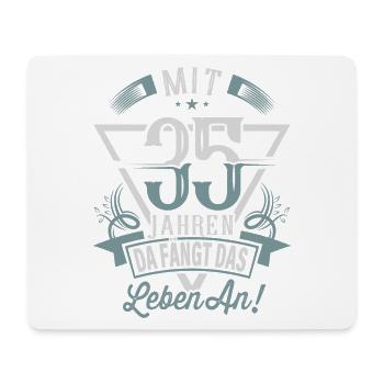 35. Geburtstag Da Fängt Das Leben An - Mousepad (Querformat) - Weiß - Vorne