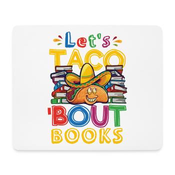 Faisons taco bout books amateurs de livres - Tapis de souris (format paysage) - blanc - Devant