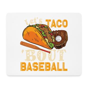 Let's Taco Bout Baseball - Tapis de souris (format paysage) - blanc - Devant